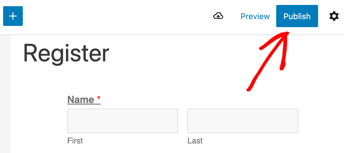 Publish User Registration Form - WPForms Publier un formulaire d'enregistrement d'utilisateur WordPress